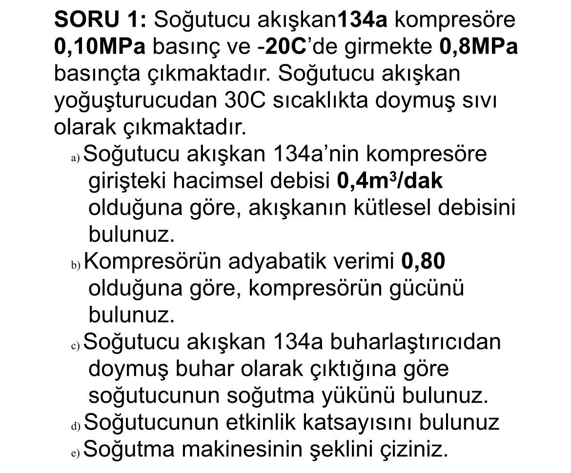 SORU 1 : So utucu ak kan 1 3 4 a kompres re 0 , 1
