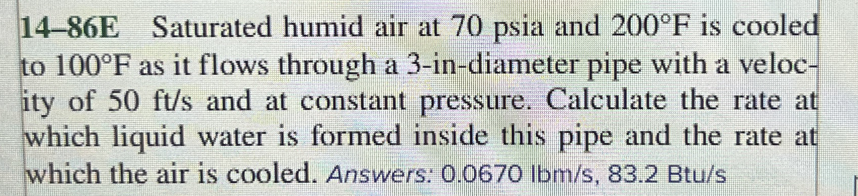 1 4 - 8 6 E Saturated humid air at 7 0 psia and 2