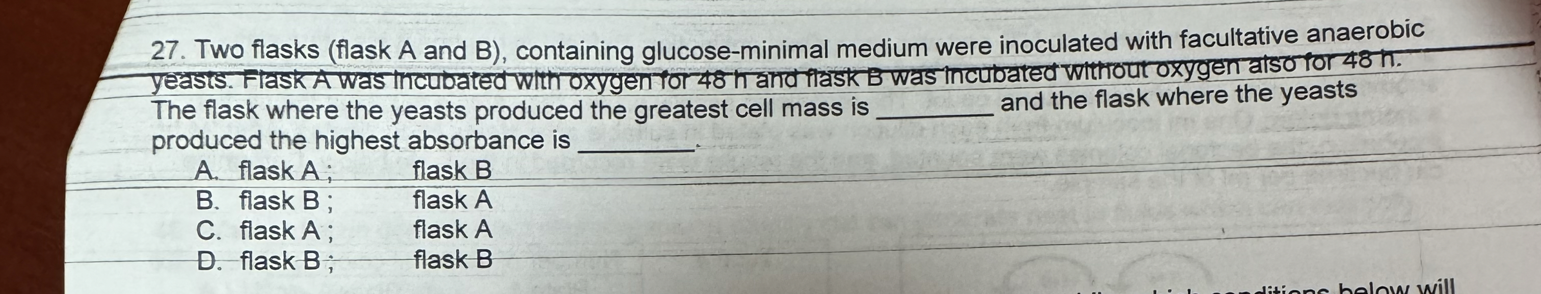 Two flasks ( flask A and B ) , containing glucose