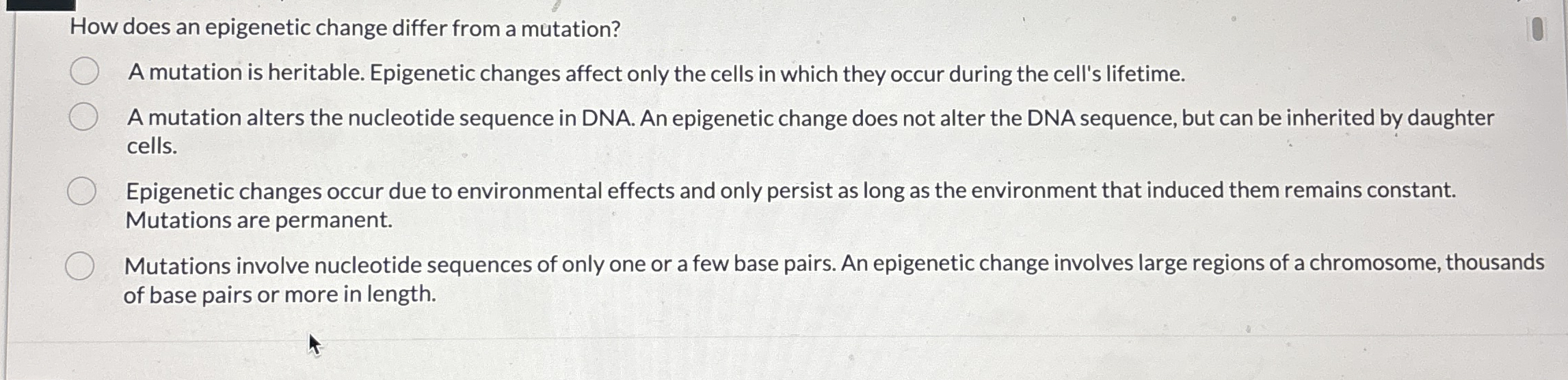 How does an epigenetic change differ from a