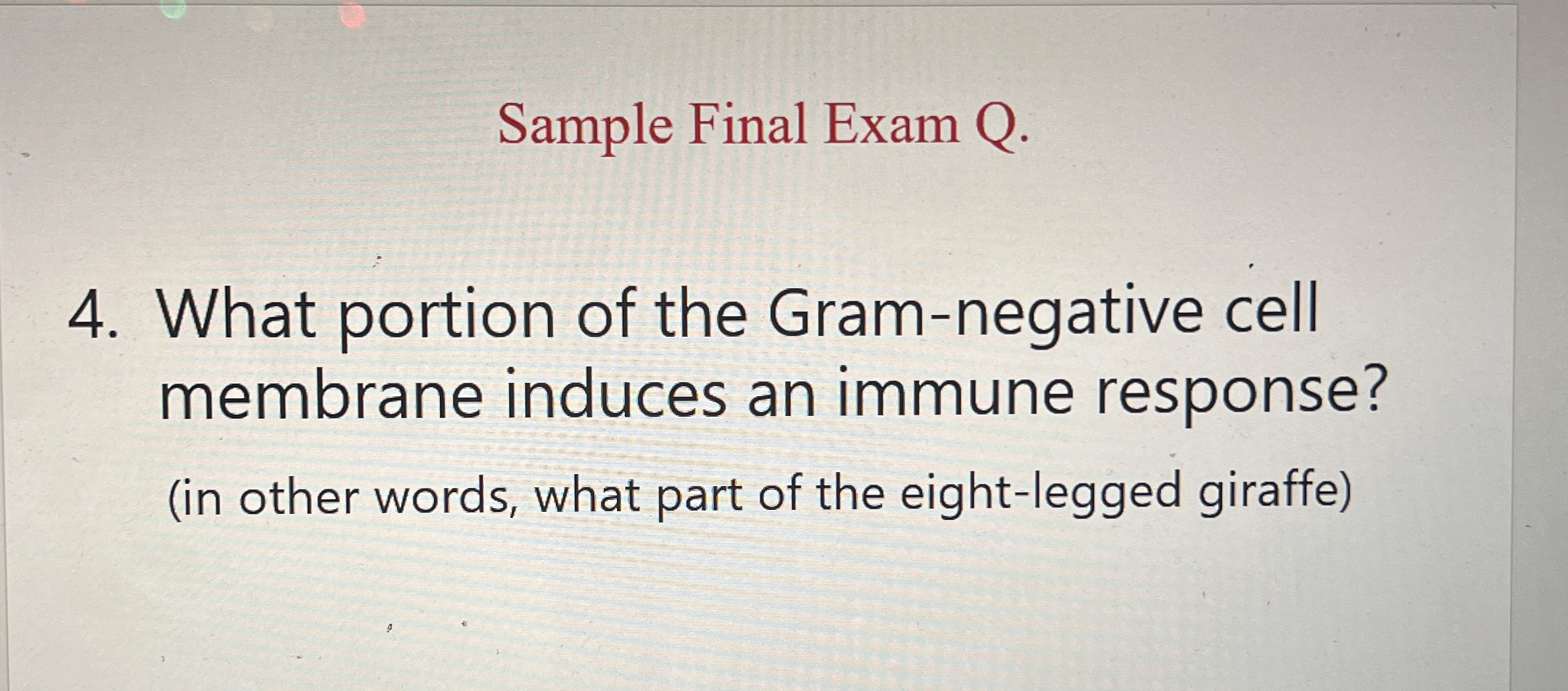 Sample Final Exam Q . 4 . What portion of the