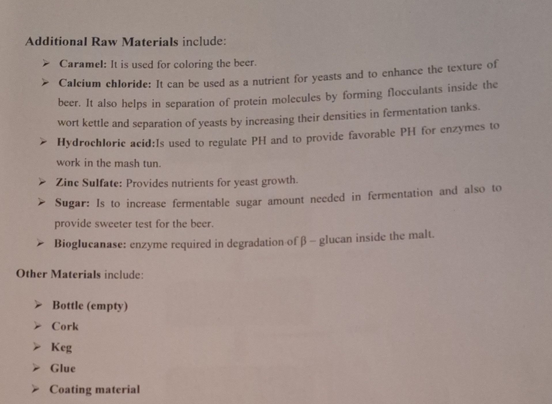 Additional Raw Materials include: 7 Caramel: It