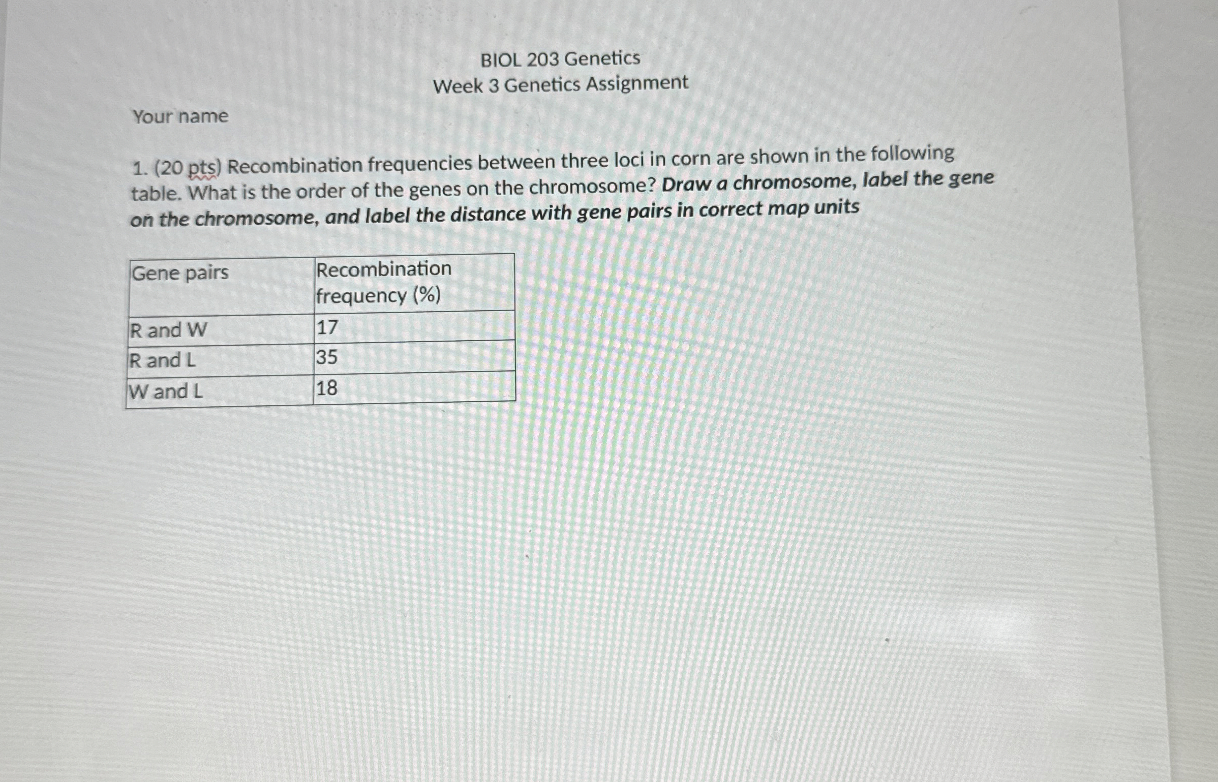 BIOL 2 0 3 Genetics Week 3 Genetics Assignment