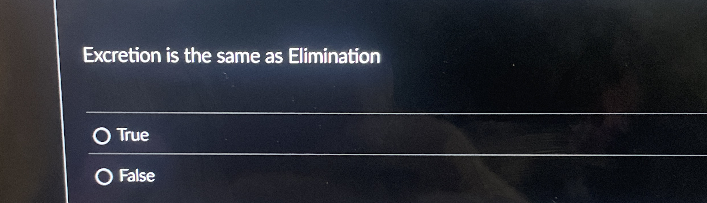 Excretion is the same as Elimination True False