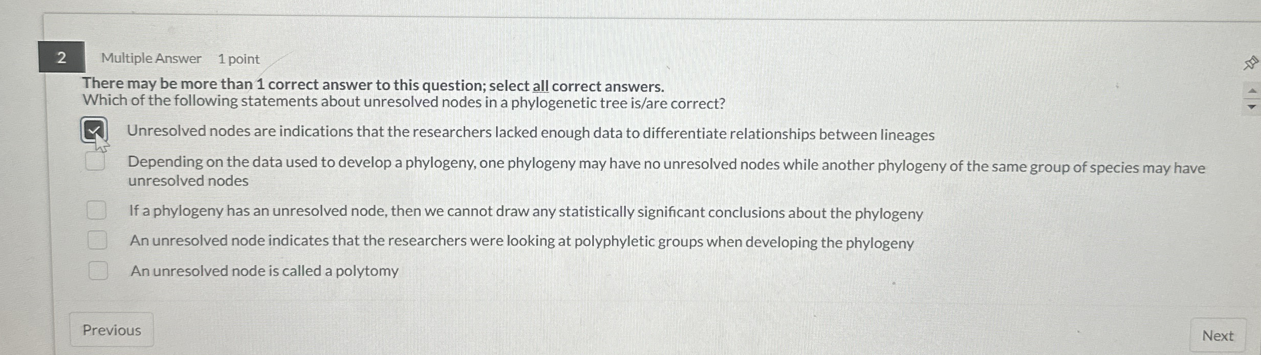 2 Multiple Answer 1 point There may be more than