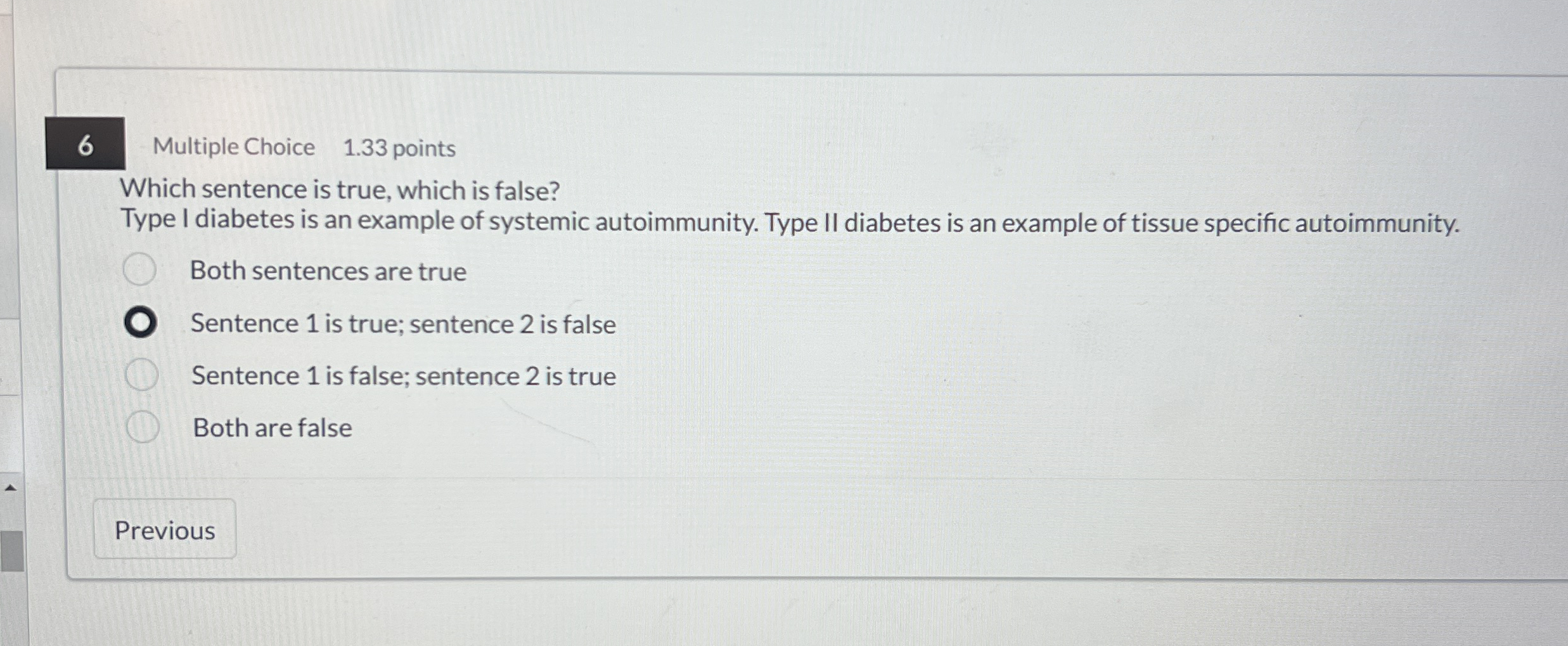 6 Multiple Choice 1 . 3 3 points Which sentence