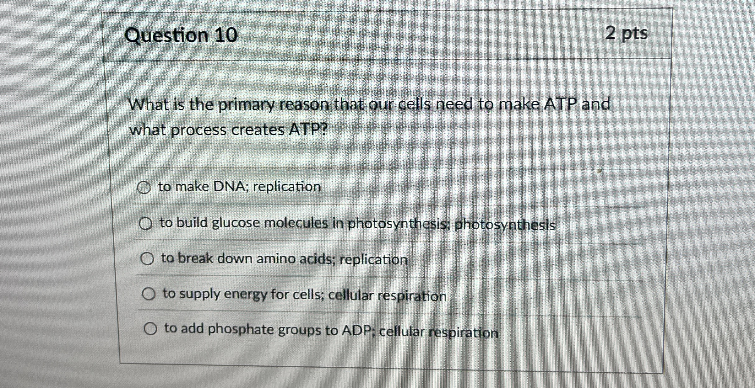 Question 1 0 2 pts What is the primary reason