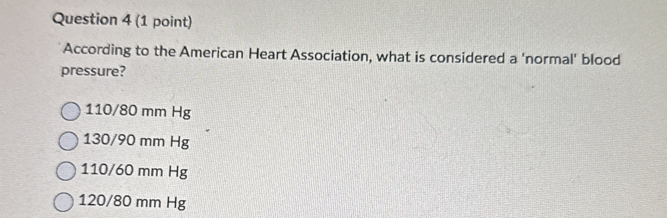 Question 4 ( 1 point ) According to the American