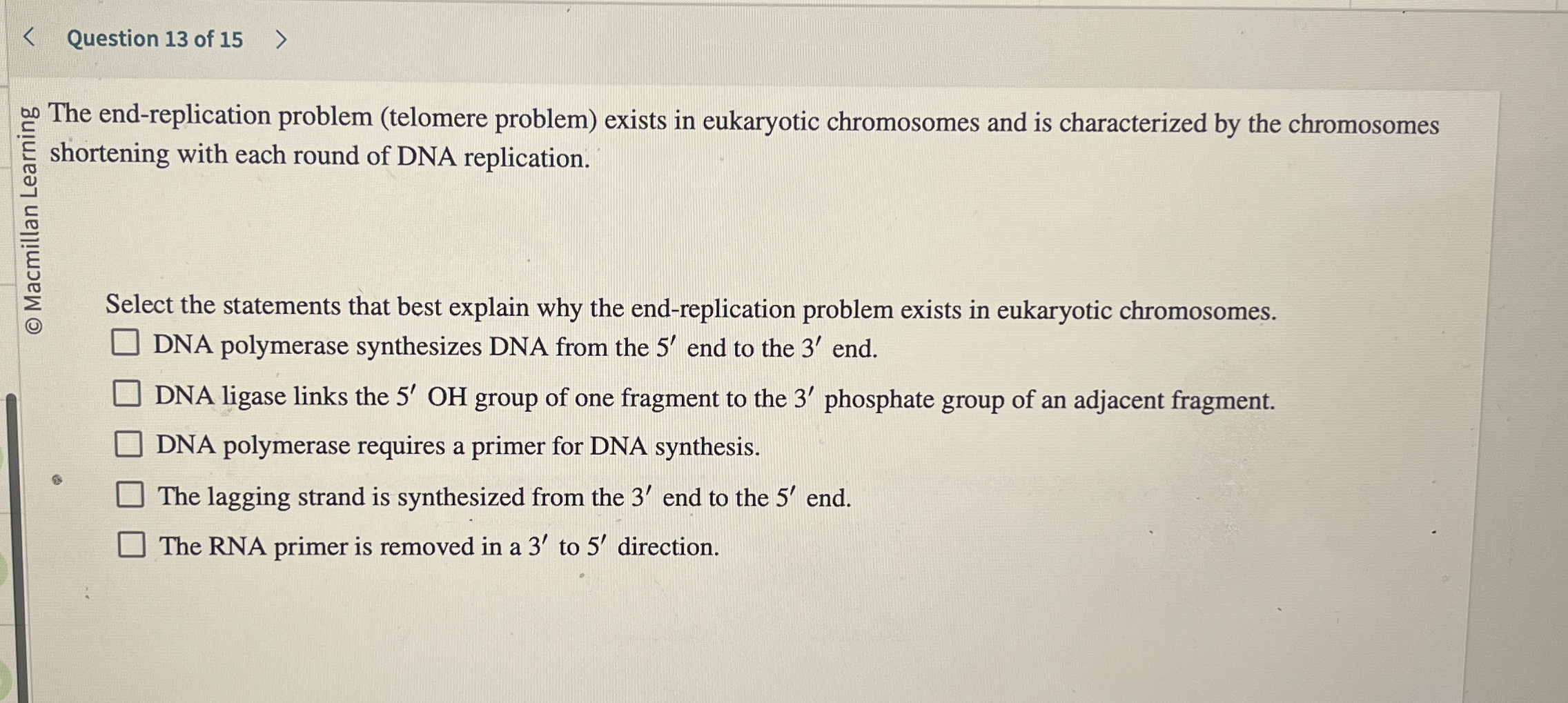 Question 1 3 of 1 5 The end - replication problem