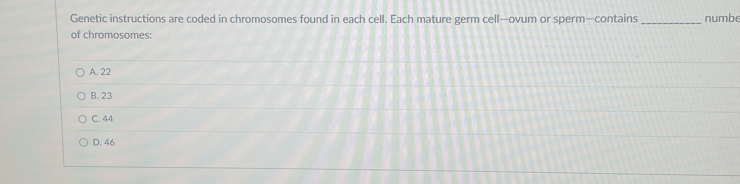 Genetic instructions are coded in chromosomes