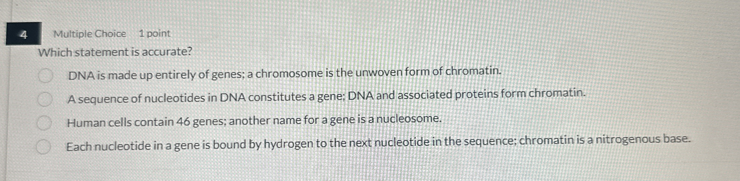 4 Multiple Choice 1 point Which statement is