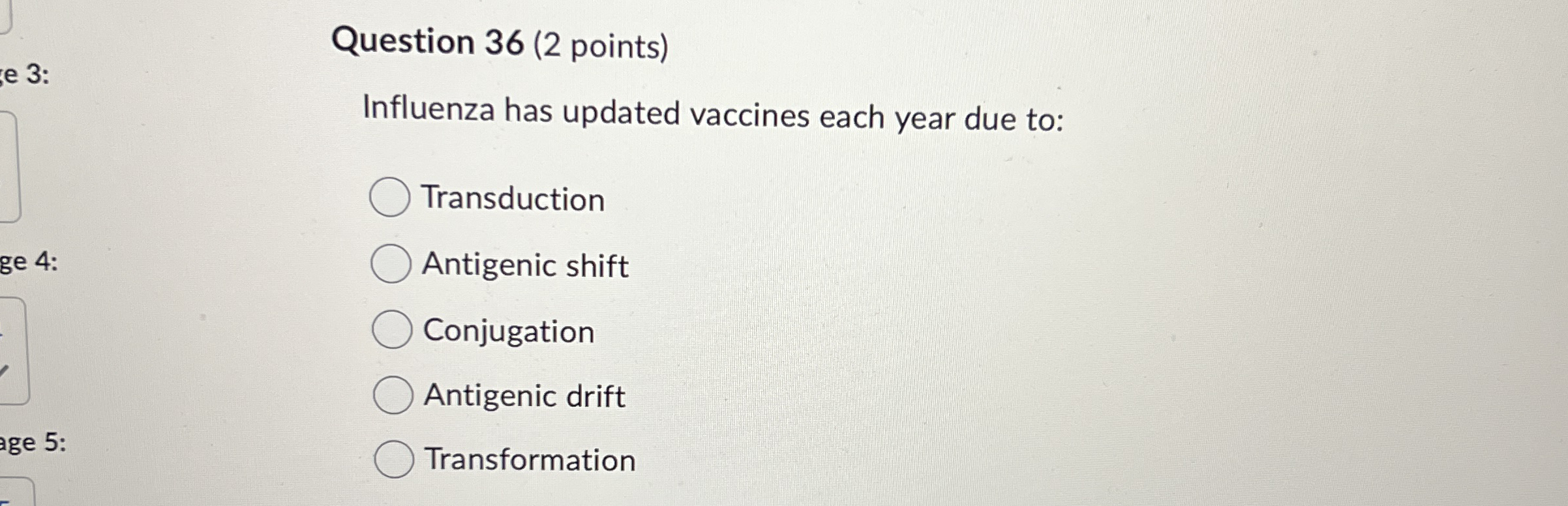 Question 3 6 ( 2 points ) Influenza has updated