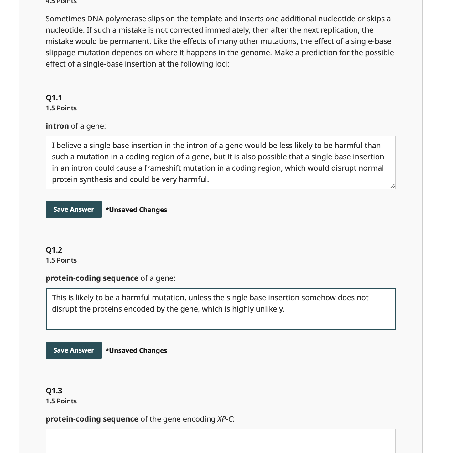 Sometimes DNA polymerase slips on the template