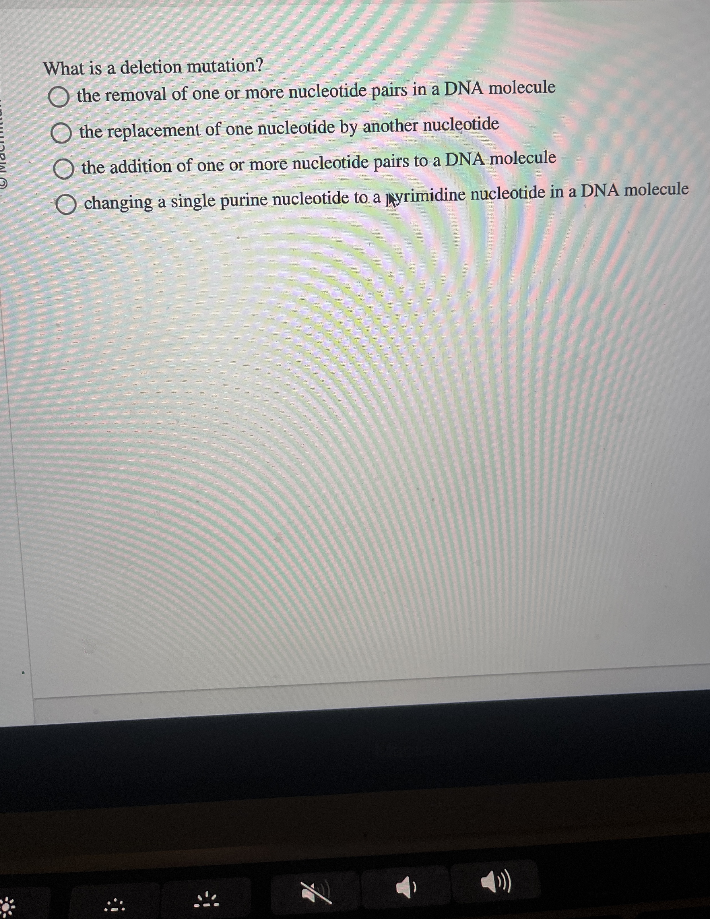 What is a deletion mutation? the removal of one