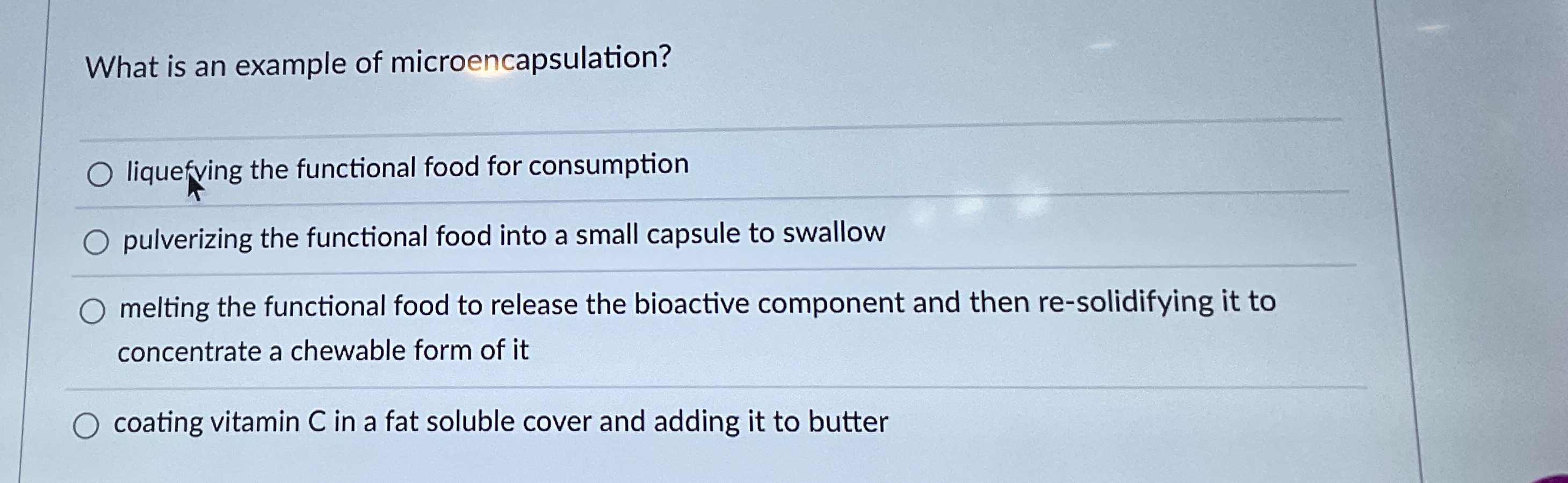 What is an example of microencapsulation?