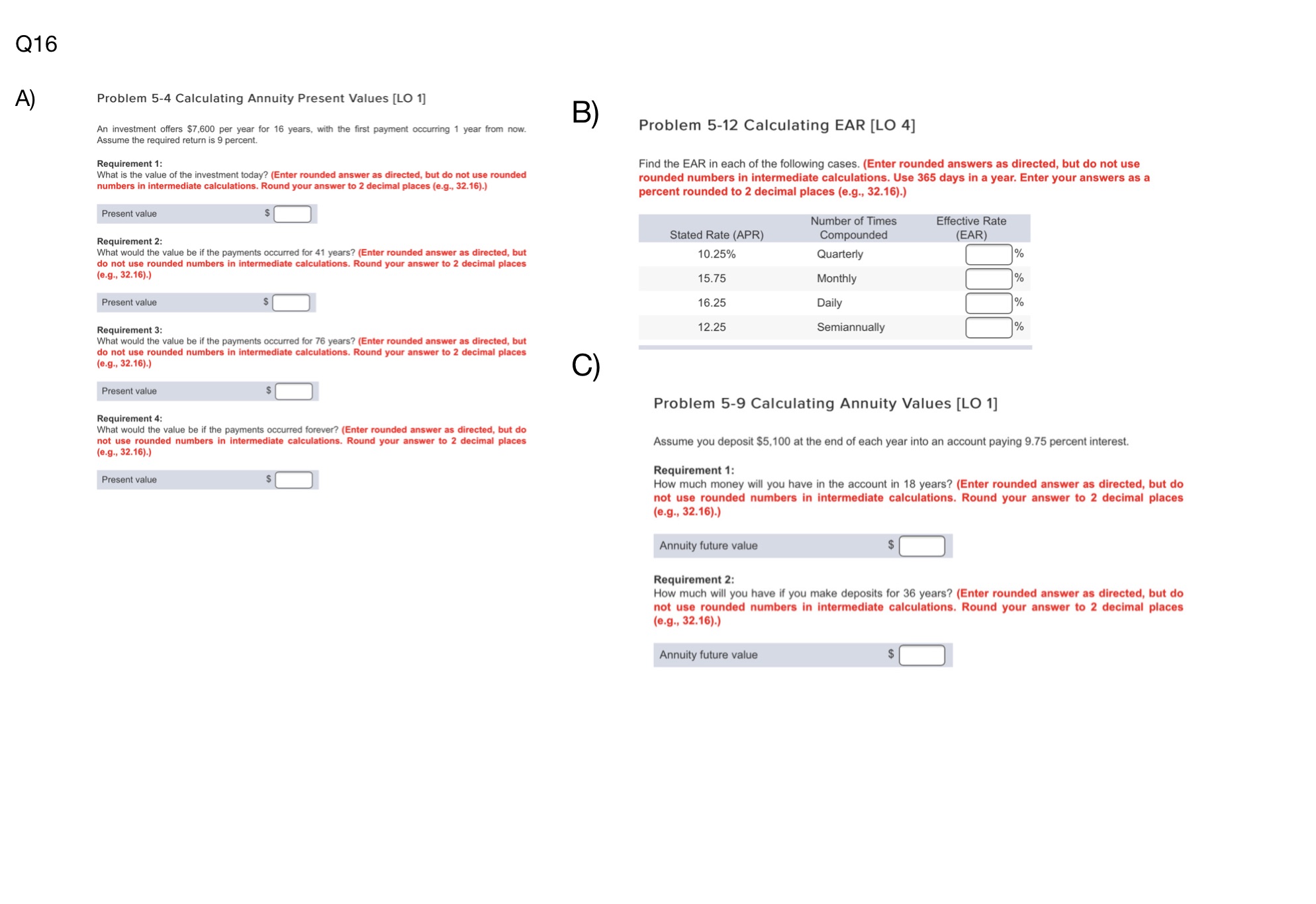 Q16 A) Problem 5-4 Calculating Annuity Present