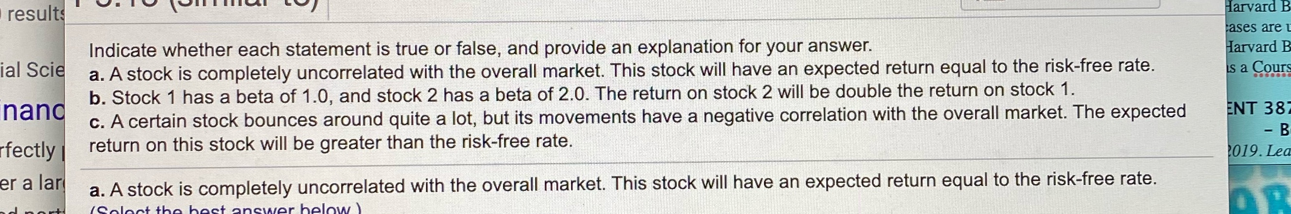 15 Please help with A, B, C all true or false