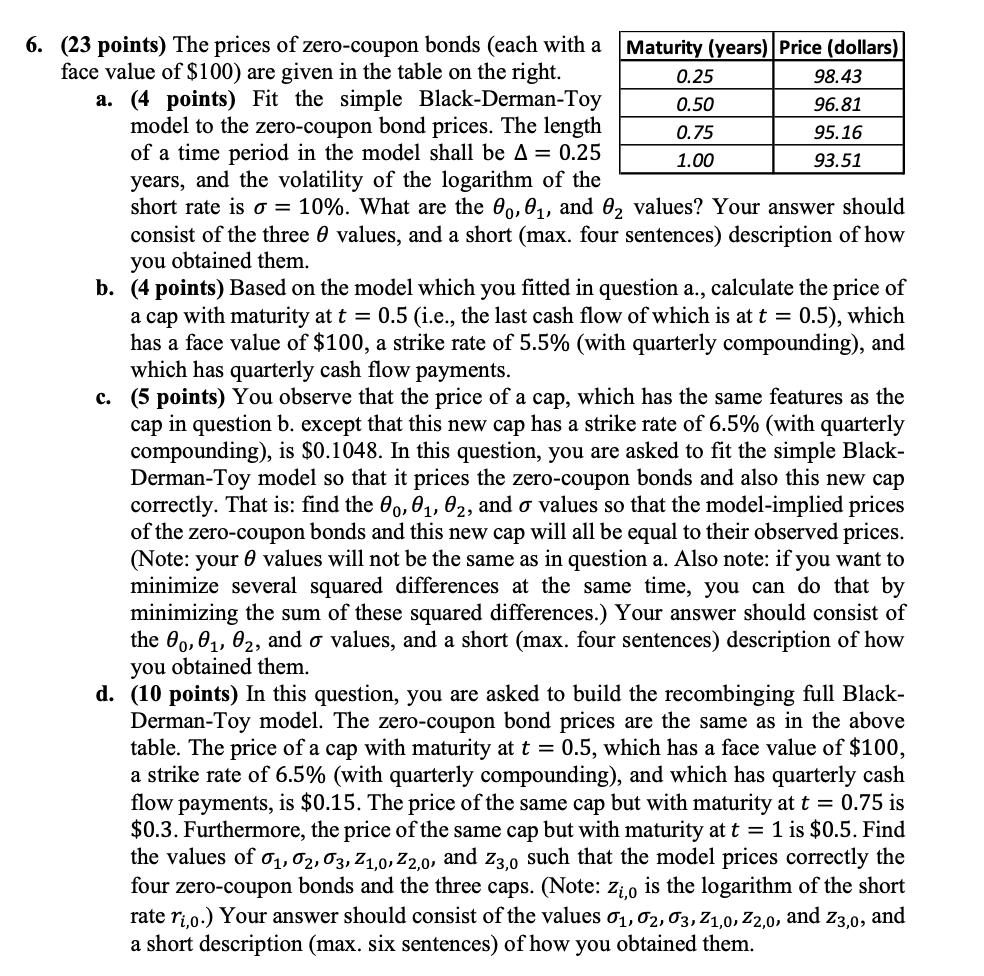 Please help to answer the following questions: 6.