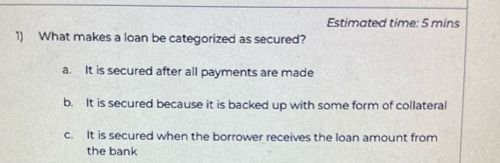 What's the answer? Estimated time: 5 mins 1) What