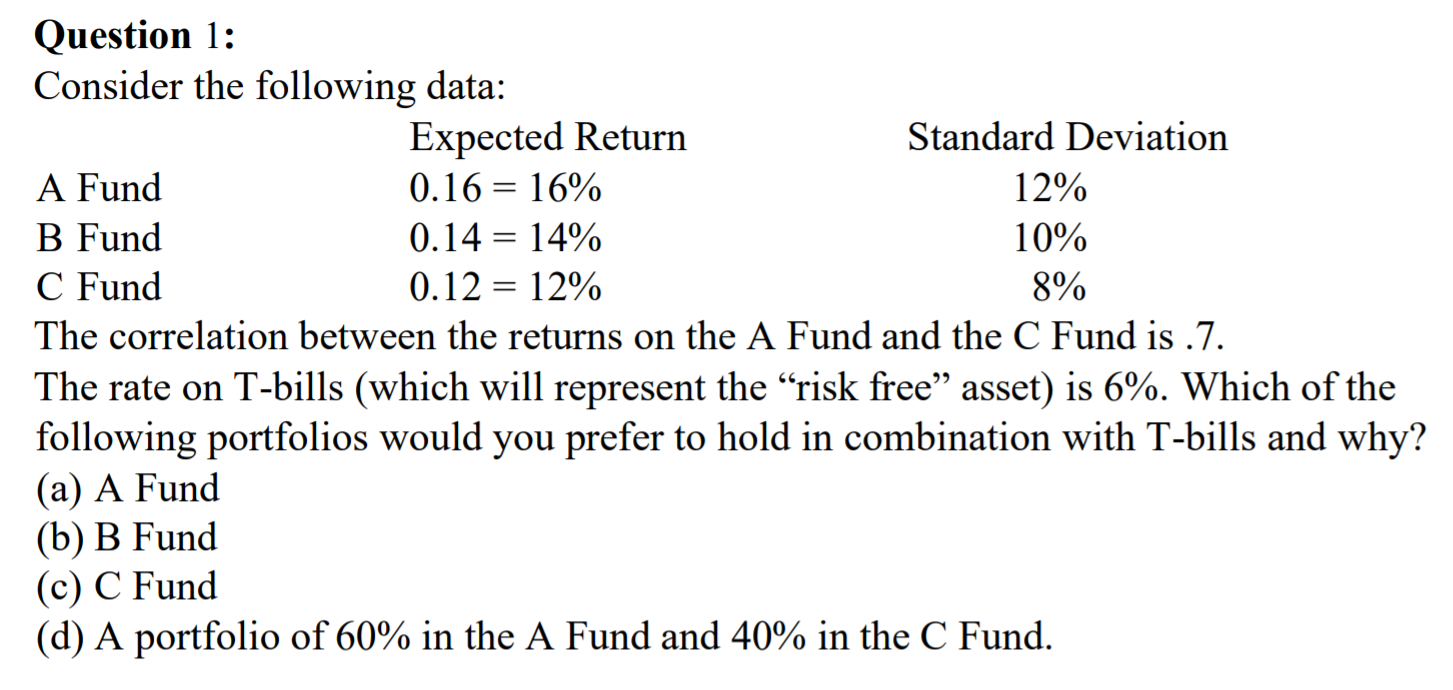 Please provide explanation Question 1: Consider