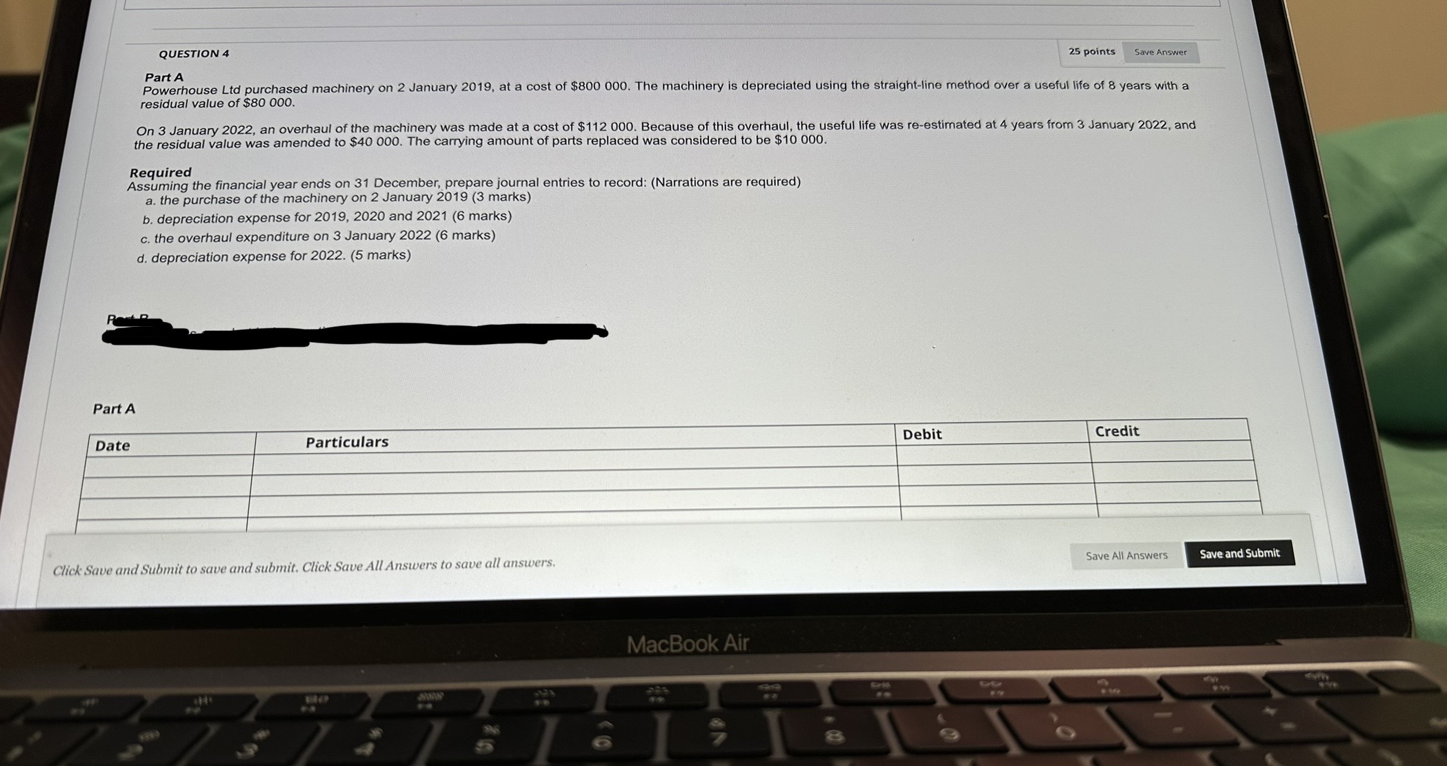 QUESTION 4 25 points Save Answer Part A