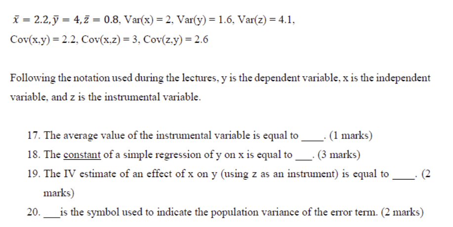 x = 2.2, y = 4,Z = 0.8, Var(x) = 2, Var(y) = 1.6,