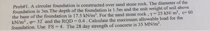 Prob#1. A circular foundation is constructed over