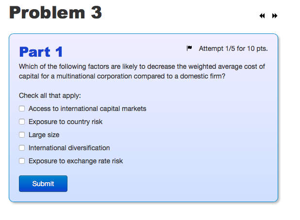 Problem 3: Problem 3 Part 1 | Attempt 1/5 for 10