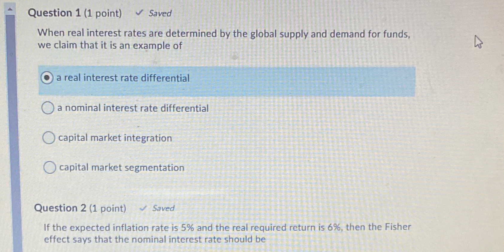 Please help Question 1 (1 point) Saved When real