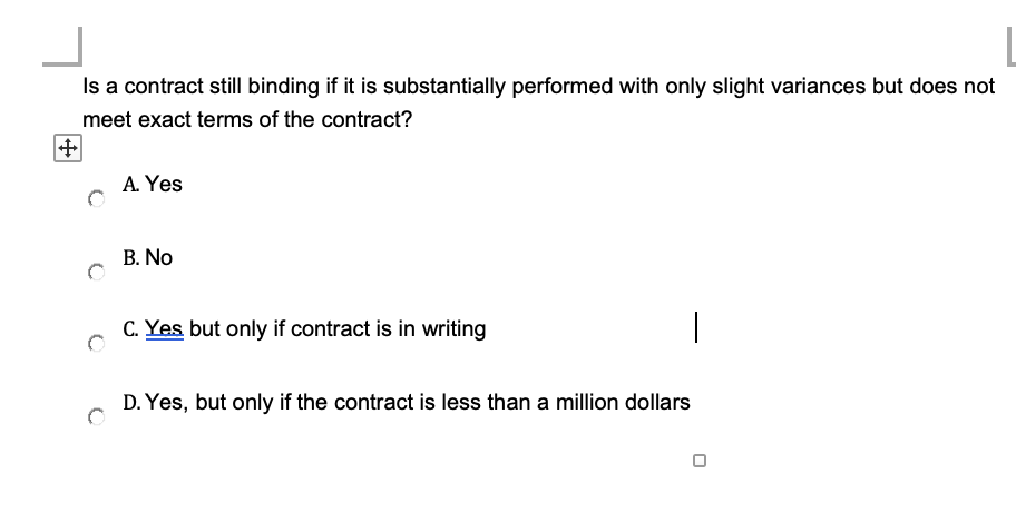 Is a contract still binding if it is