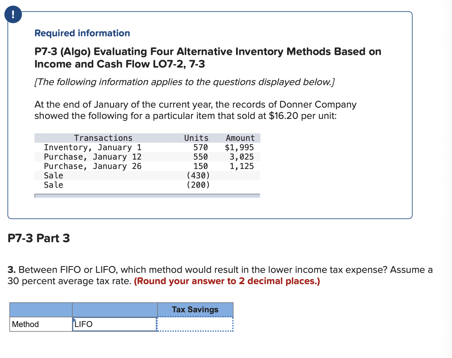Required information P7-3 (Algo) Evaluating Four