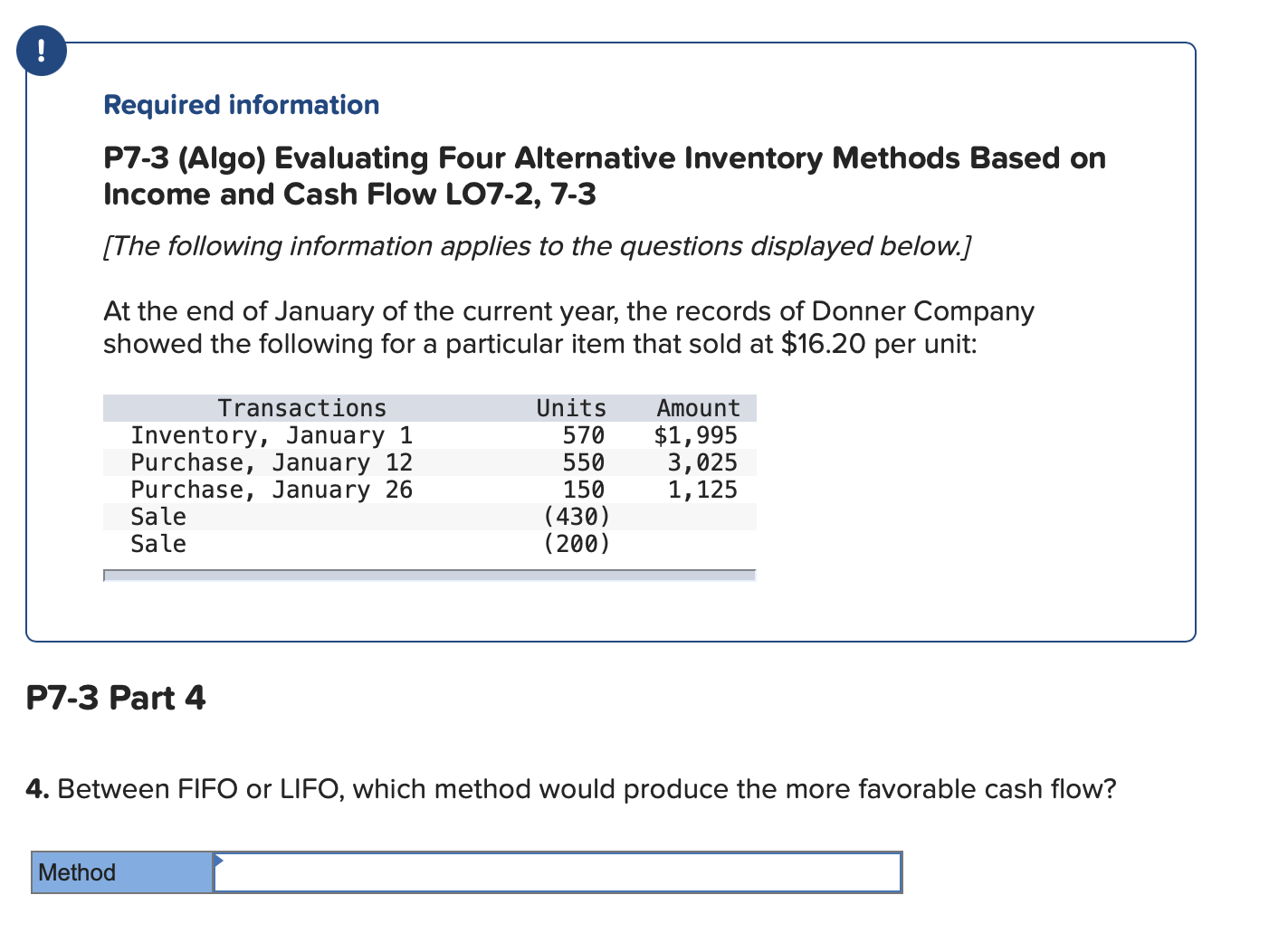 Required information P7-3 (Algo) Evaluating Four