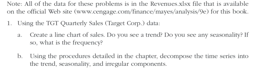 \fNote: All of the data for these problems is in