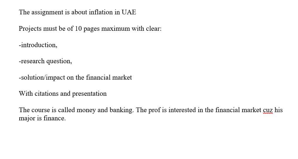 The assignment is about inflation in UAE Projects