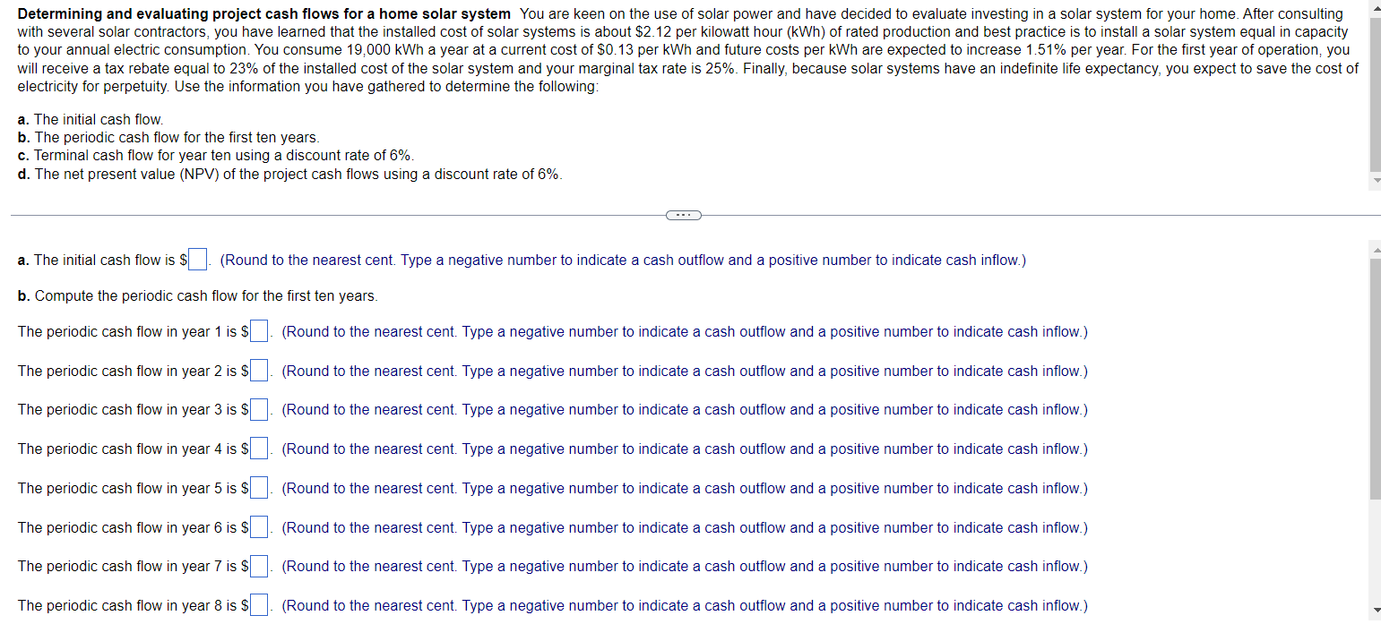 Determining and evaluating project cash flows for