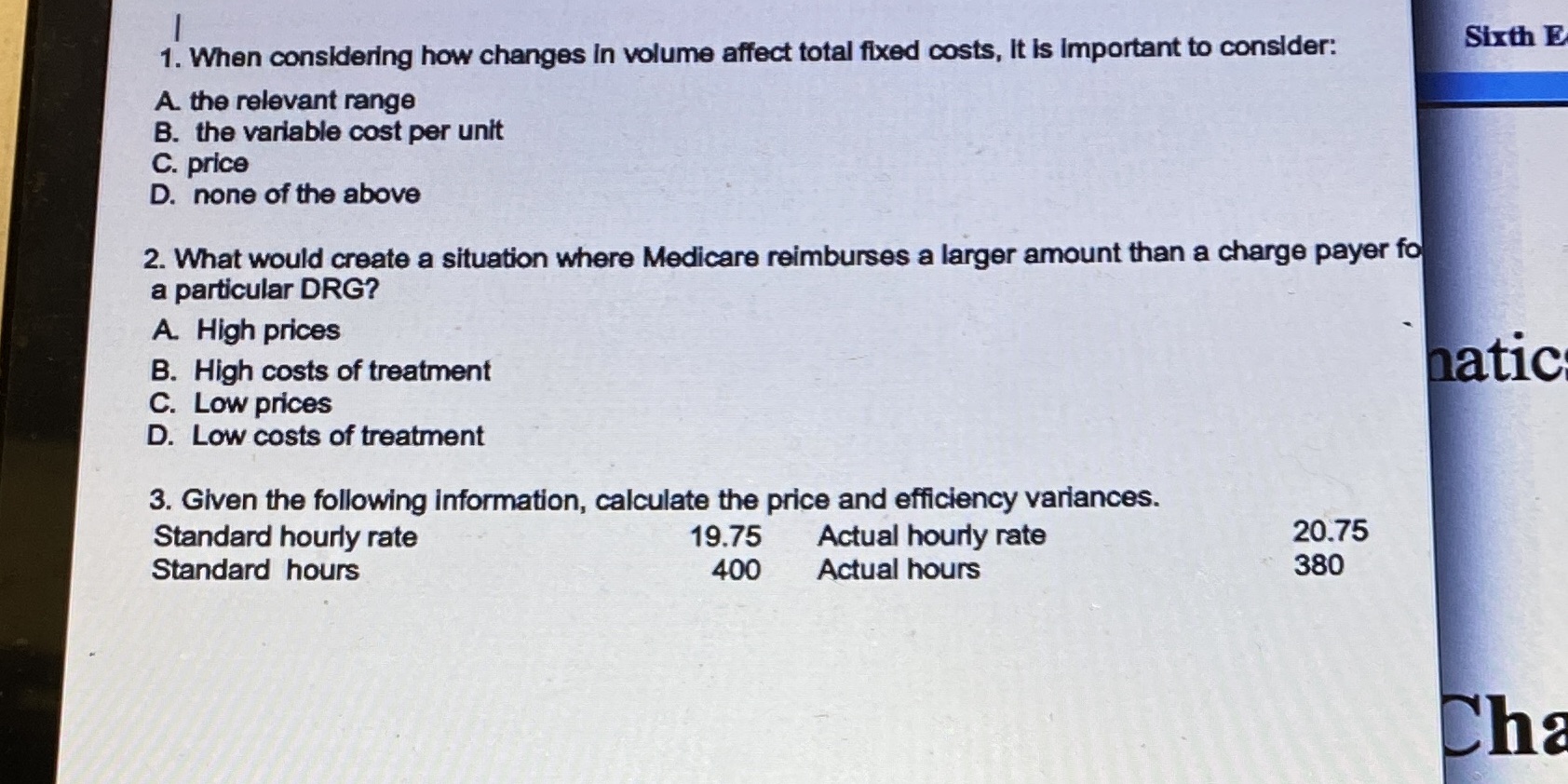 Urgent!!!! 1. When considering how changes In