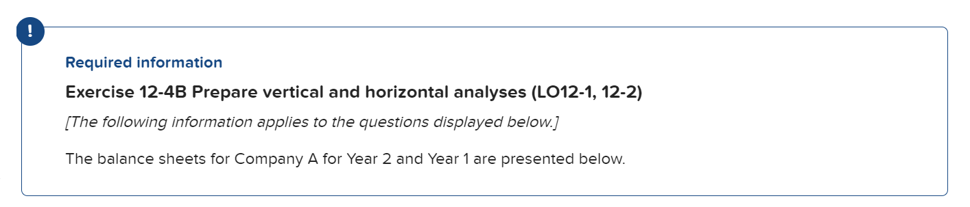 Required information Exercise 12-4B Prepare