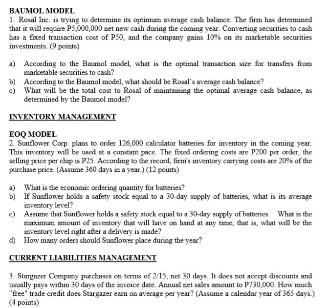 Please answer BAUMOL MODEL 1. Rosal Inc. is