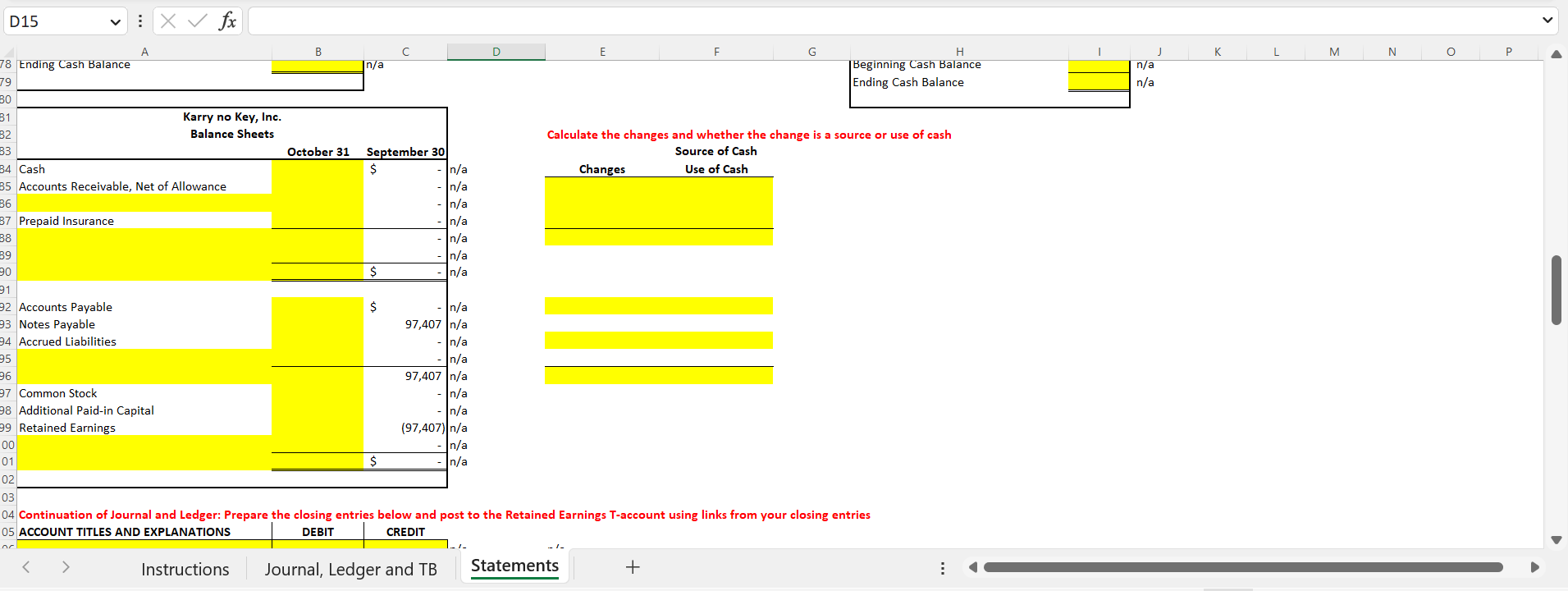 I need help solving the yellow blanks that are