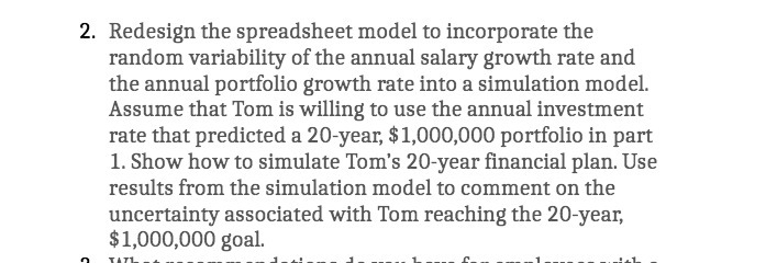 2. Redesign the spreadsheet model to incorporate