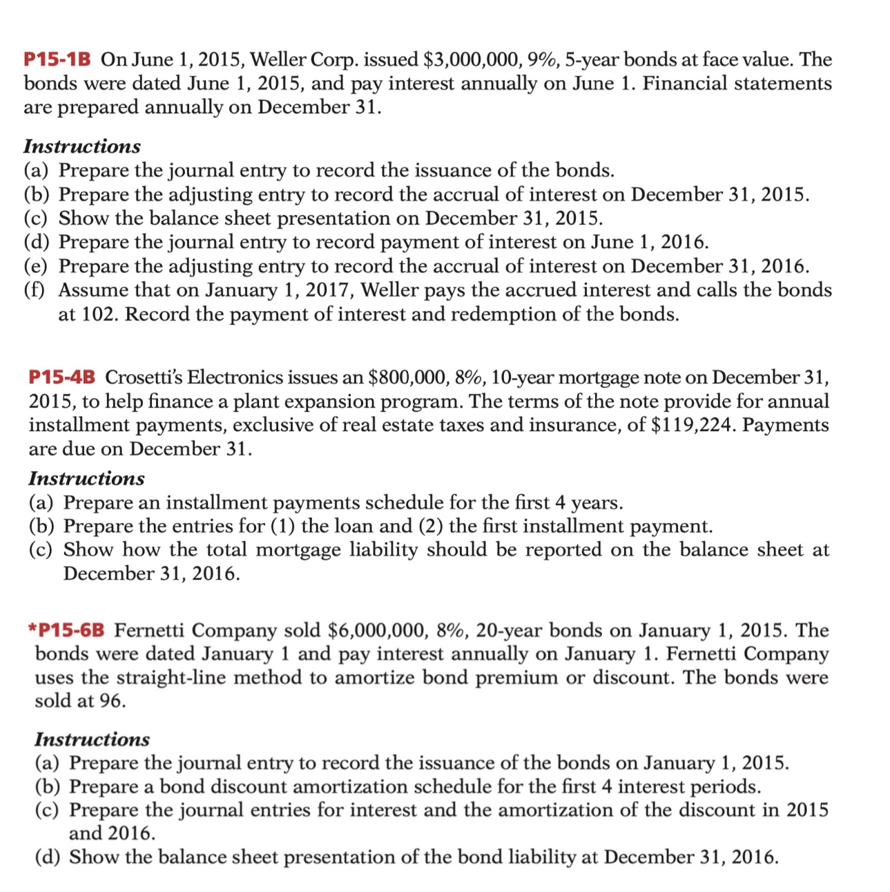 Explain and carry out all the instructions.