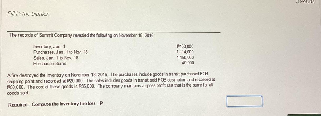 Fill In the blanks: ABC Company whose operation