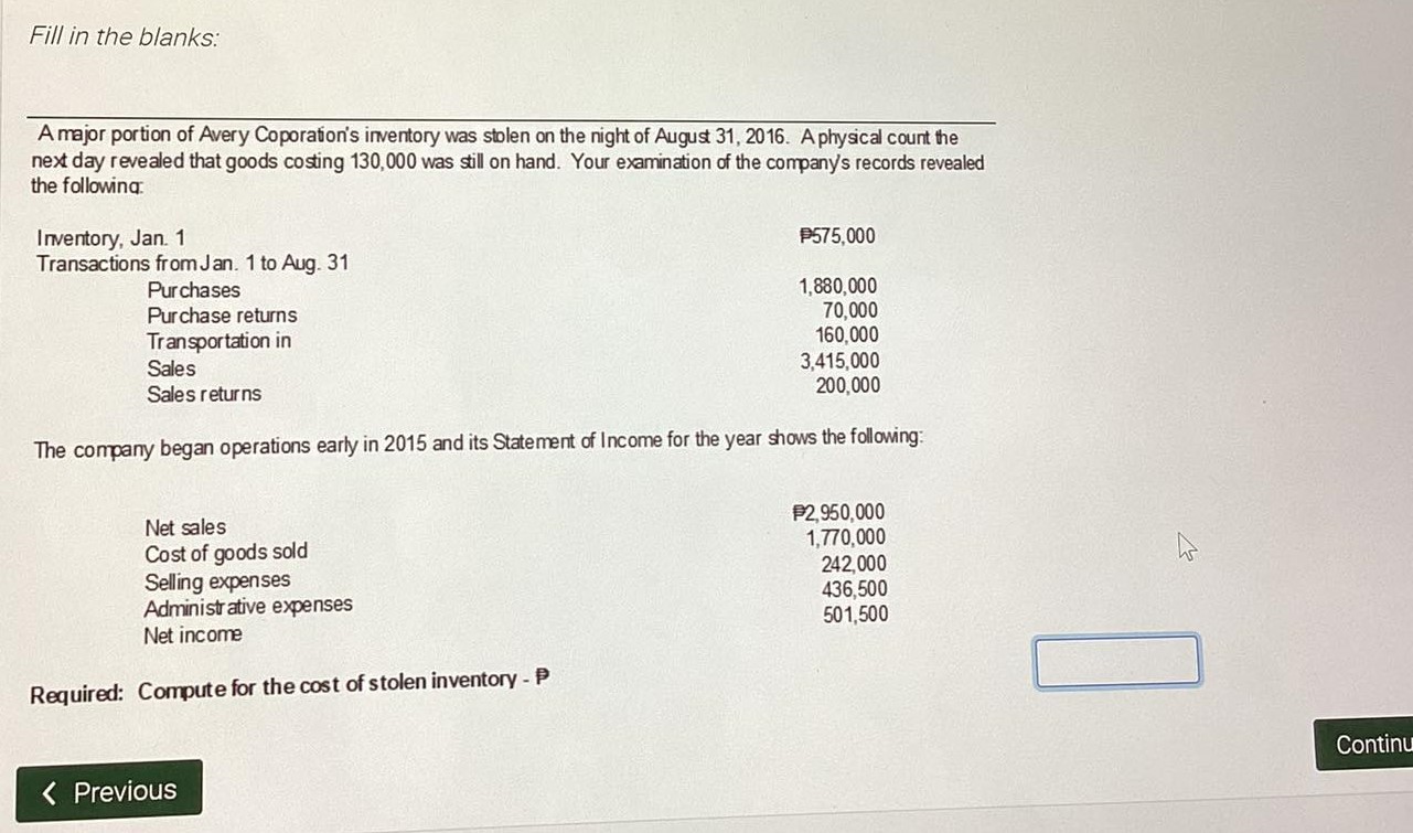 Fill In the blanks: ABC Company whose operation