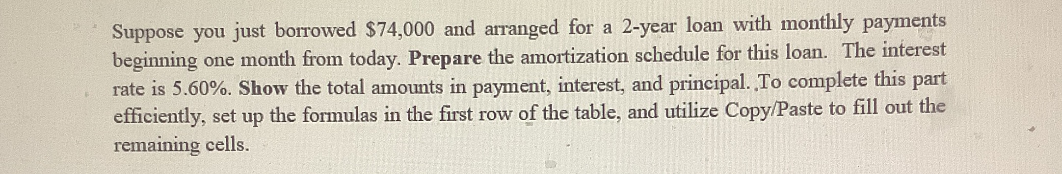 Please attach excel formulas. Thank you Suppose