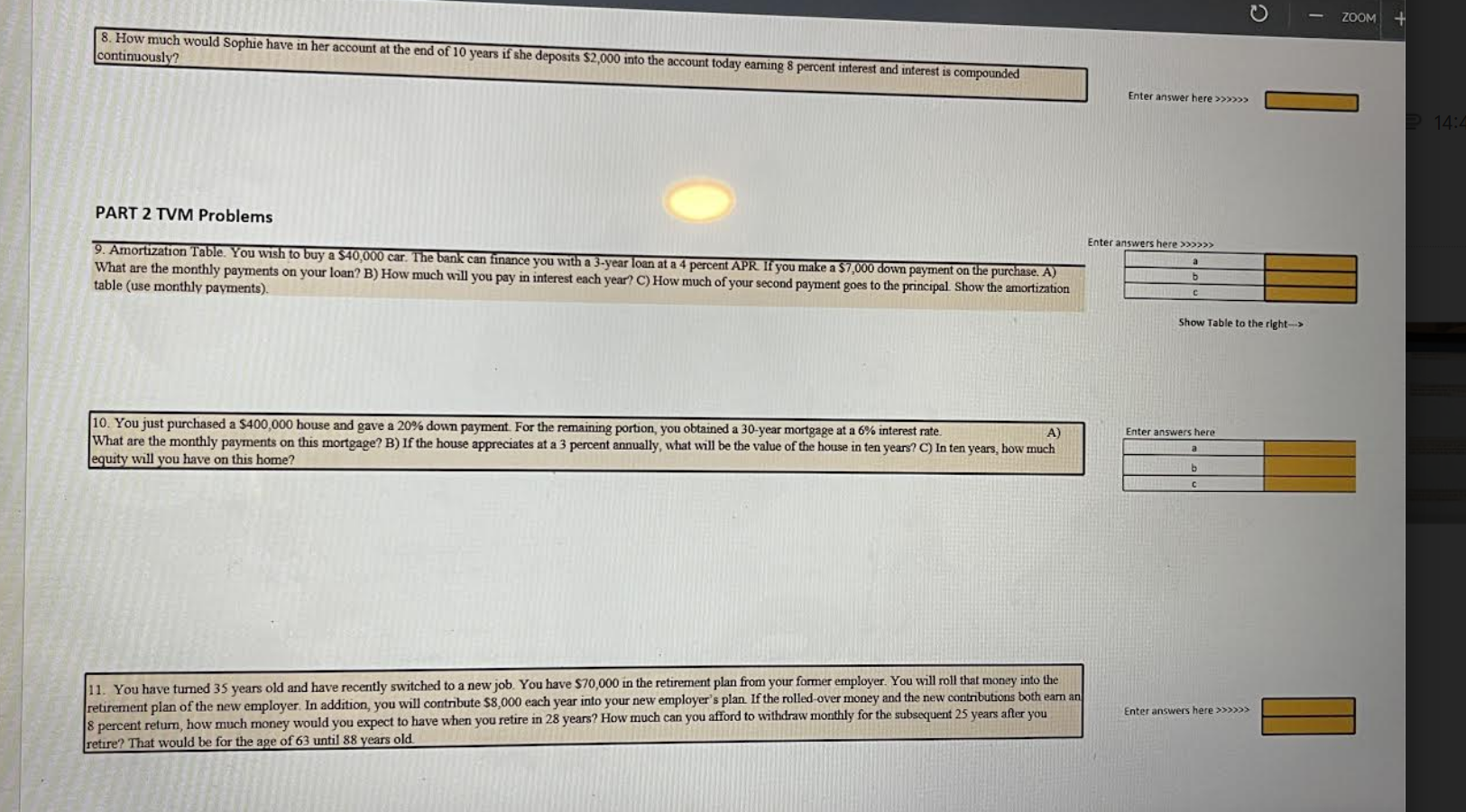 FINC 3301 ASSIGNMENT 2 PART 1 TVM Problems 1.