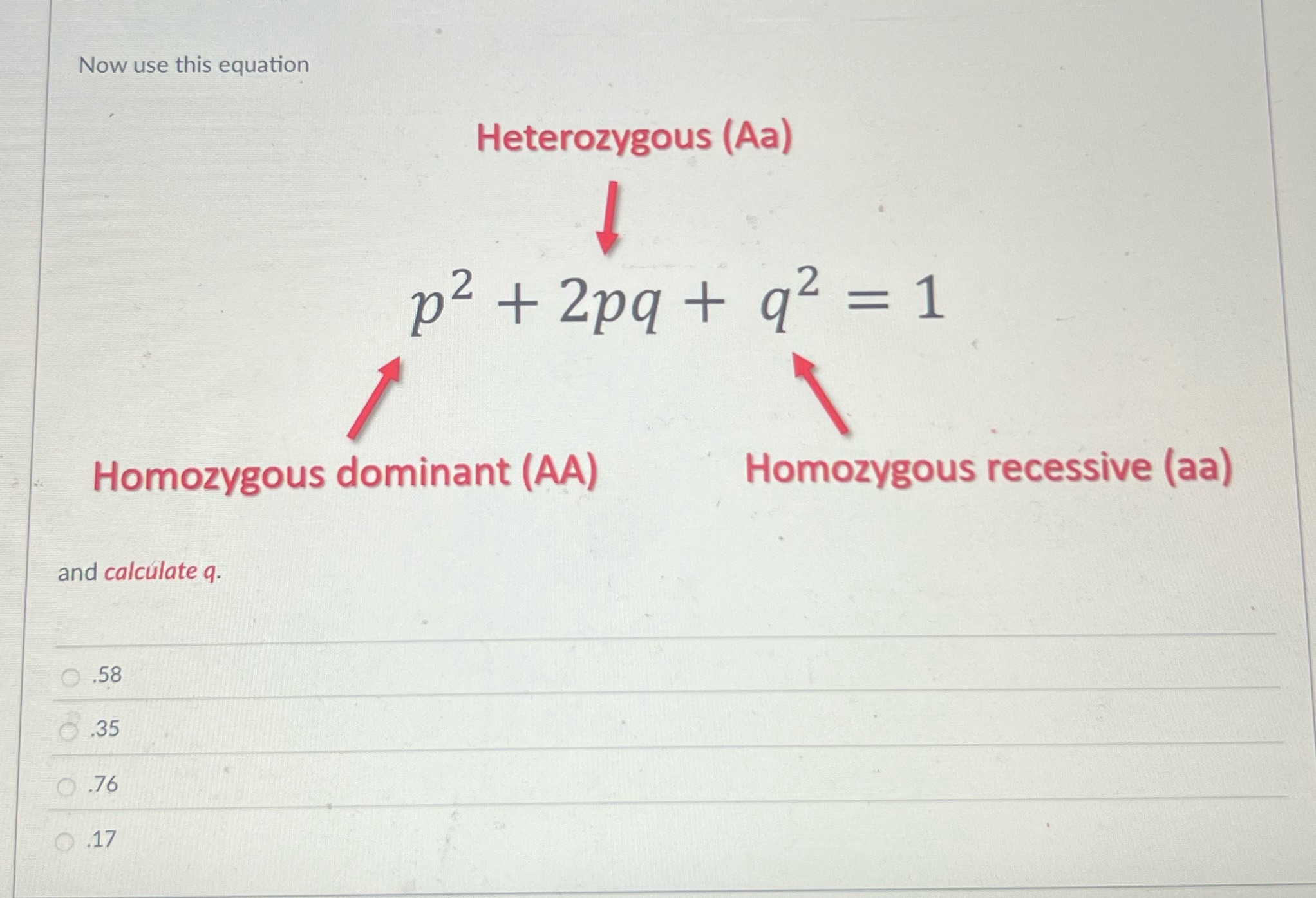 Solve please Now use this equation Heterozygous