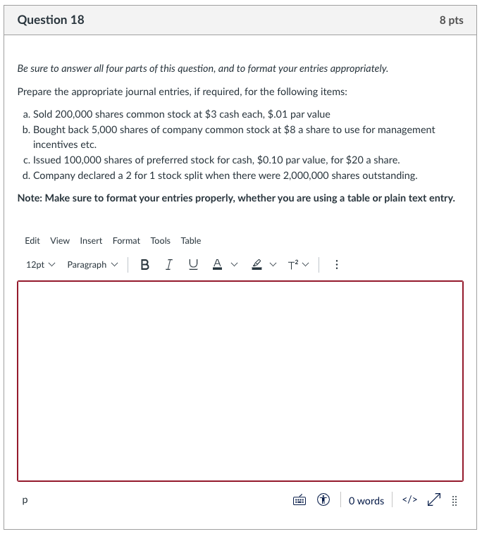 Question 18 8 pts Be sure to answer all four