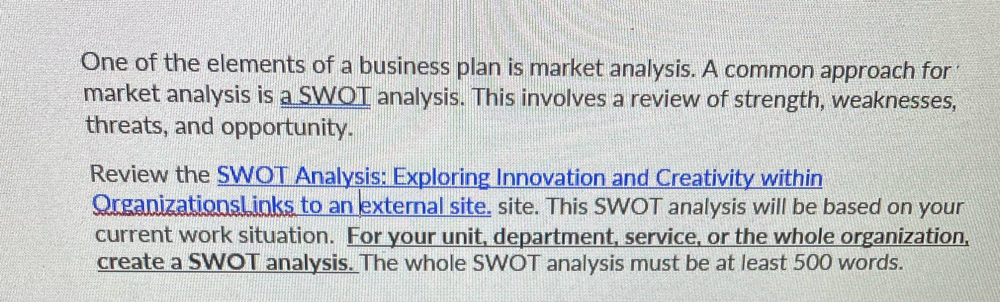 One of the elements of a business plan is market