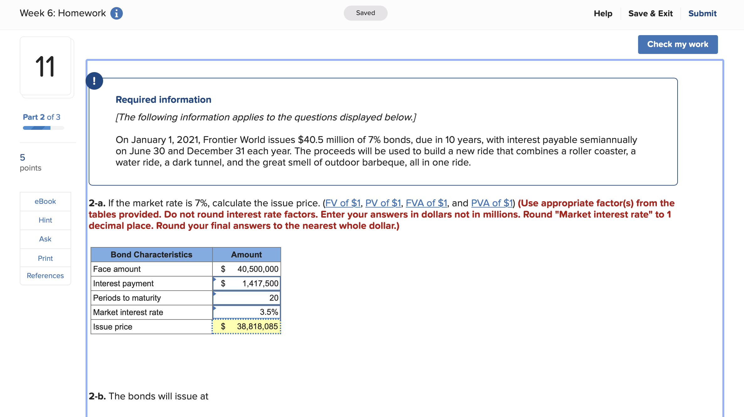 Week 6: Homework 0 Saved Help Save & Exit Submit