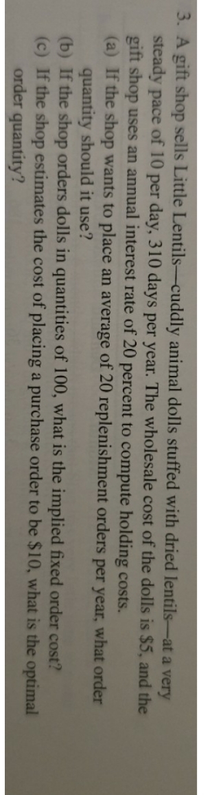 add d) What is the optimal ordering policy if the